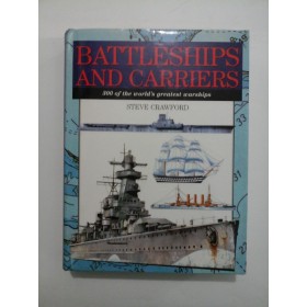 BATTLESHIPS AND CARRIERS (Nave de lupta si portavioane) - STEVE CRAWFORD